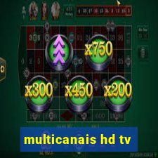 multicanais hd tv